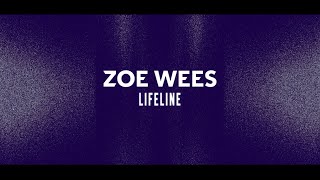 Zoe Wees - Lifeline (Lyric Video)