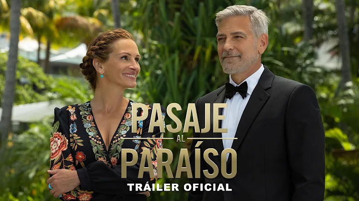 PASAJE AL PARASO | Triler 1 (Universal Pictures) HD