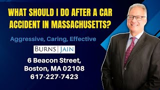 What Should I Do After A Car Accident in Massachusetts