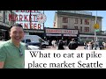 My day and what i eat at pike place market in seattle washington