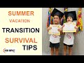 5 Tips To Transition Kids From School To Summer Vacation