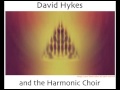 David Hykes & the Harmonic Choir - Harmonic Meetings - Hallelujah