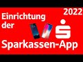 Einrichtung der sparkassenapp 2022  online banking sparkasse