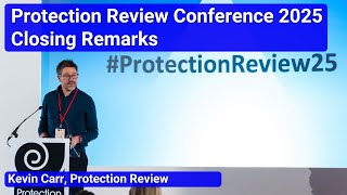 Protection Review Conference 2025: Closing Remarks