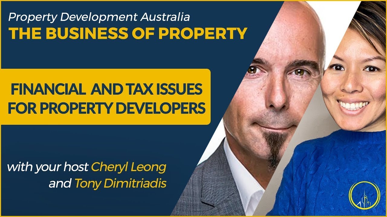 The Business of Property Financial & Tax Issues for Property