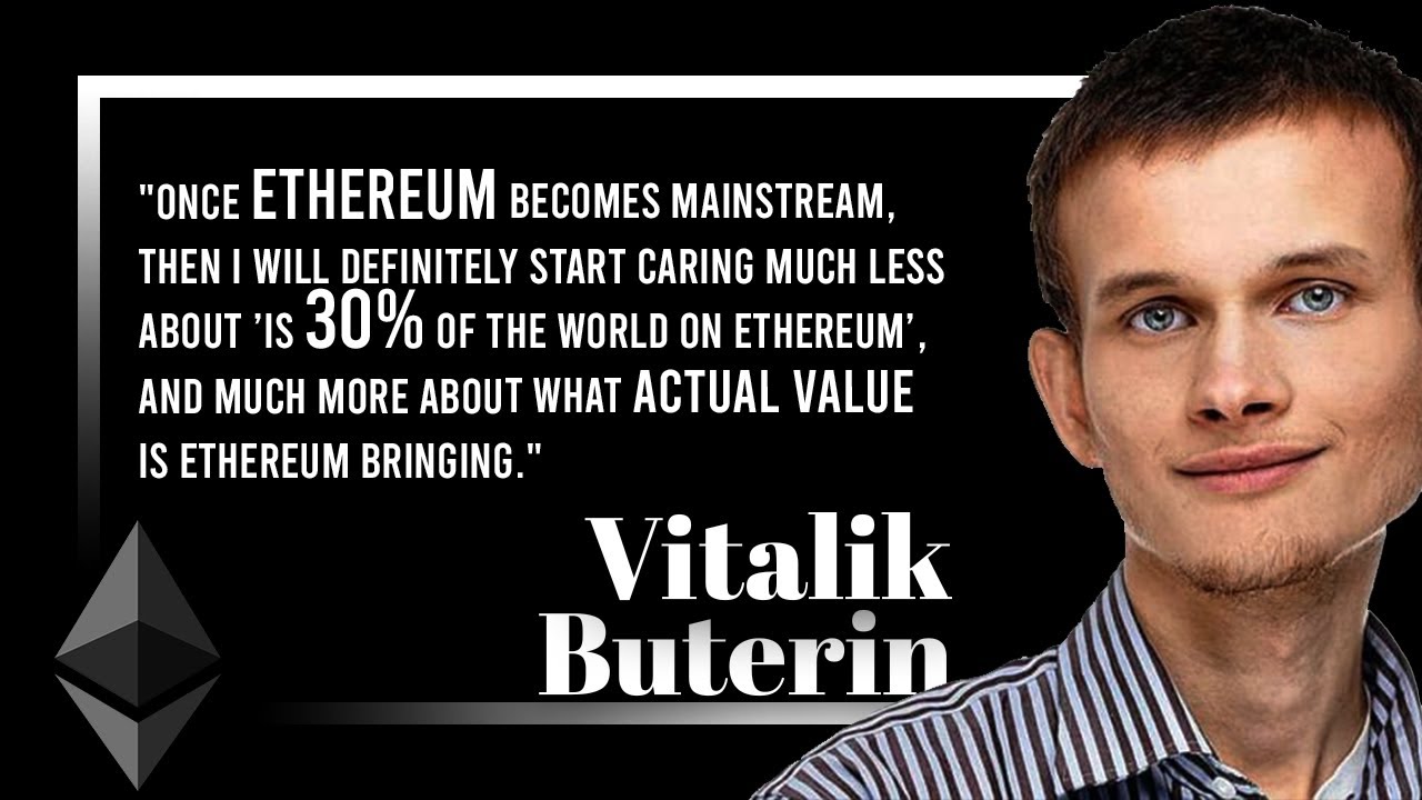Vitalik Buterin: Ethereum Will Most Likely Be Mainstream and the Most  Secure Base Layer