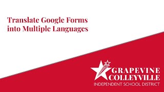 Translate Google Forms into Multiple Languages