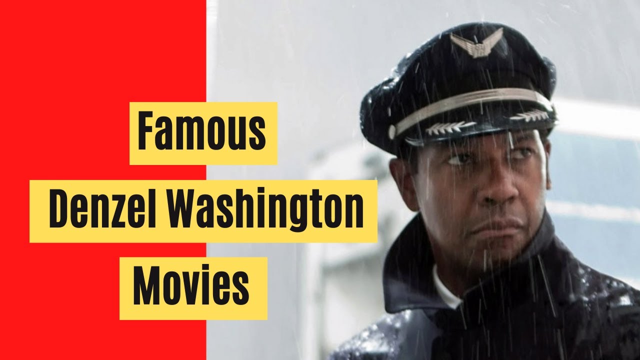 10 Famous Denzel Washington Movies | Best Denzel Washington Movies List