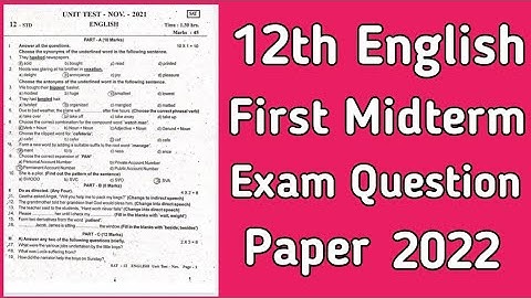 12th English First Midterm Exam question paper 2022 @padikarapasanga9453