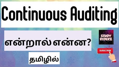 Continuous Audit | Meaning | Explained in Tamil | @StudyRiderz