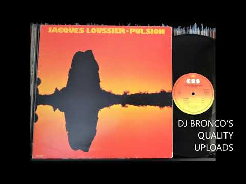 JACQUES LOUSSIER * PULSION (LP FAST VERSION) - YouTube