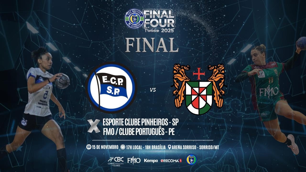 FINAL LIGA NACIONAL - FINAL FOUR  FEMININA - ECP PINHEIROS SP  X  FMO/CLUBE PORTUGUÊS PE