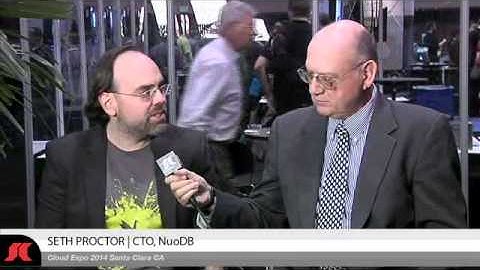 SYS-CON.tv at 15th Cloud Expo | Seth Proctor, CTO of NuoDB