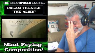 Dream Theater The Alien  Reaction And Dissection  The Decomposer Lounge