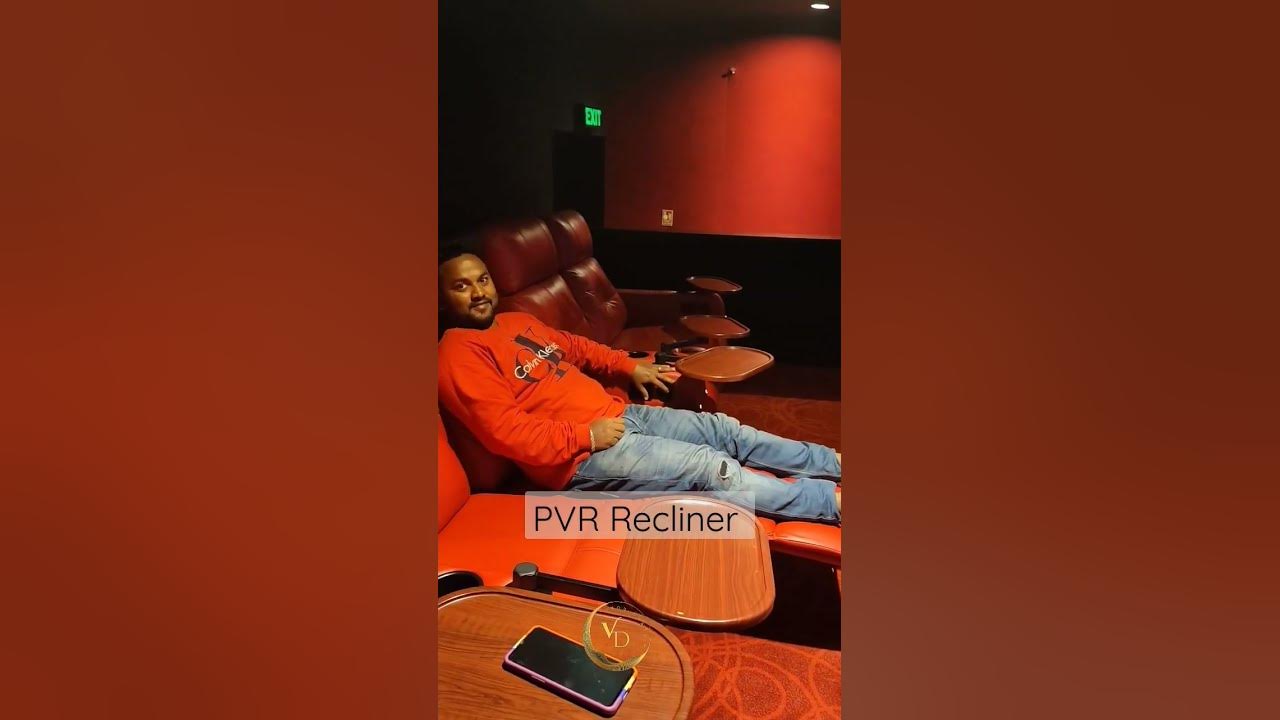 pvr-recliner-sit-youtube