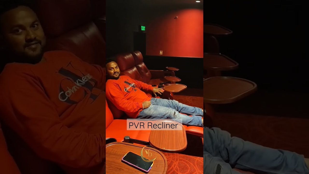 PVR Recliner Sit YouTube PVR Recliner Sit YouTube