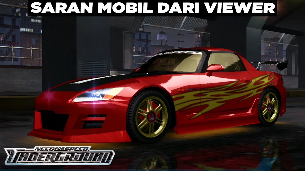 Terimakasih S2000, Walktrough Tersisa Raja Terakhir 😏😏 NFS Underground Indonesia