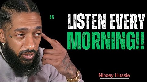 WATCH THIS EVERY DAY AND CHANGE YOUR LIFE! Nipsey Hussle BEST motivation speech 