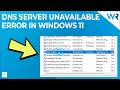 How to fix the DNS server unavailable error in Windows 11