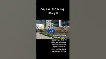 Gần 710 triệu cổ phiếu FLC bị hủy niêm yết #shorts #taichinh #dautuchungkhoan #dautucophieu #cophieu