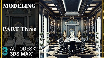 3ds max Classic Modeling Workshop (Part3)  آموزش صفر تا صد مدلسازی کلاسیک داخلی - قسمت سوم