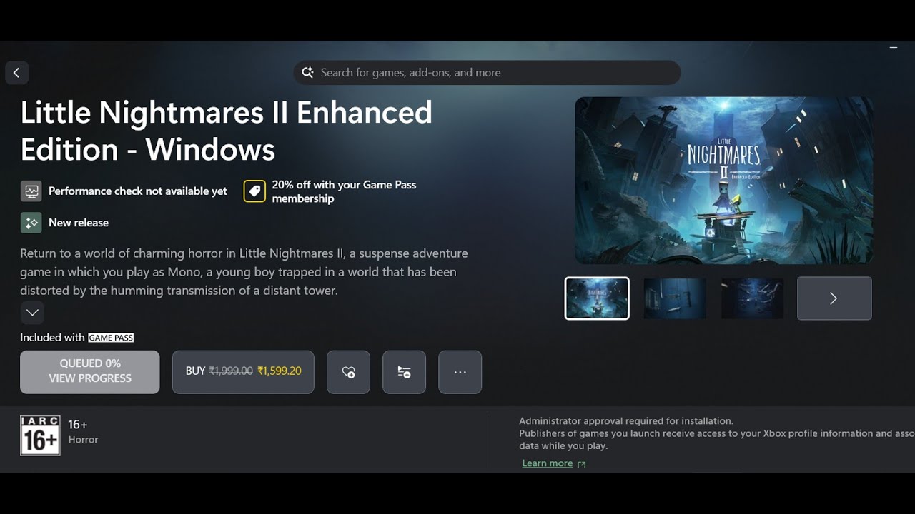 Fix Little Nightmares II Enhanced Edition Not Installing On Xbox App ...