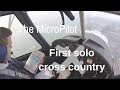 First solo cross country and radio problems  the micropilot