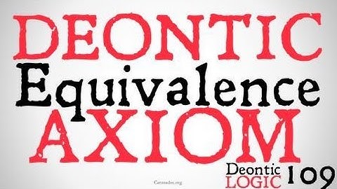 The Deontic Equivalence Axiom