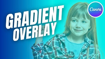Transparent Gradient Overlay in Canva