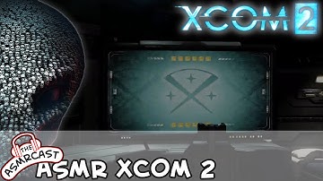 ASMR Gaming: XCOM 2 Veteran Ironman Campaign #5 Operation Hellborn Shadow