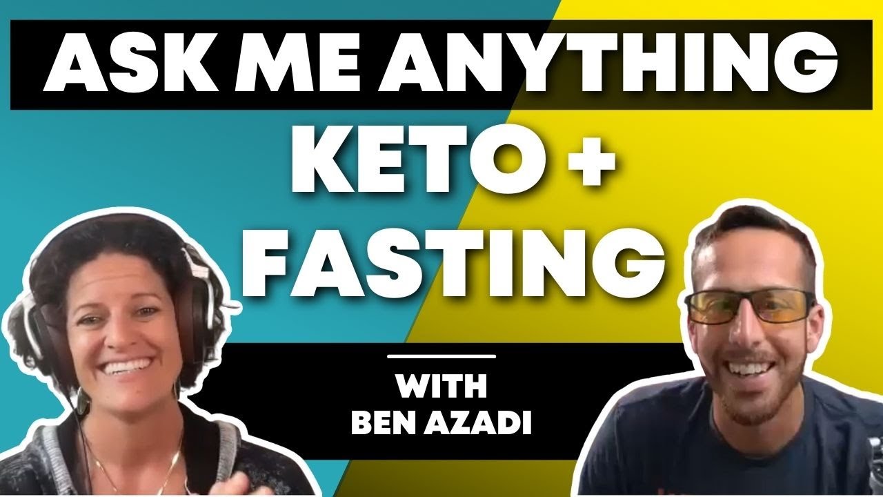 Ask Me Anything Keto + Fasting Ben Azadi & Dr. Mindy Pelz YouTube
