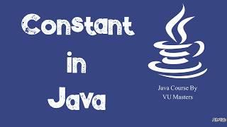 Constant in Java|Java|Lecture 12|Urdu|Hindi