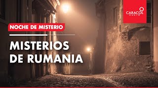 Noche de Misterio | Misterios de Rumania