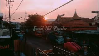 DJ Slow Remix !!! Sweet But Psycho Santuy | Ar Lx Remix