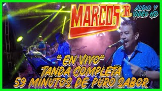 Marcos Jr En Vivo / Tanda Completa