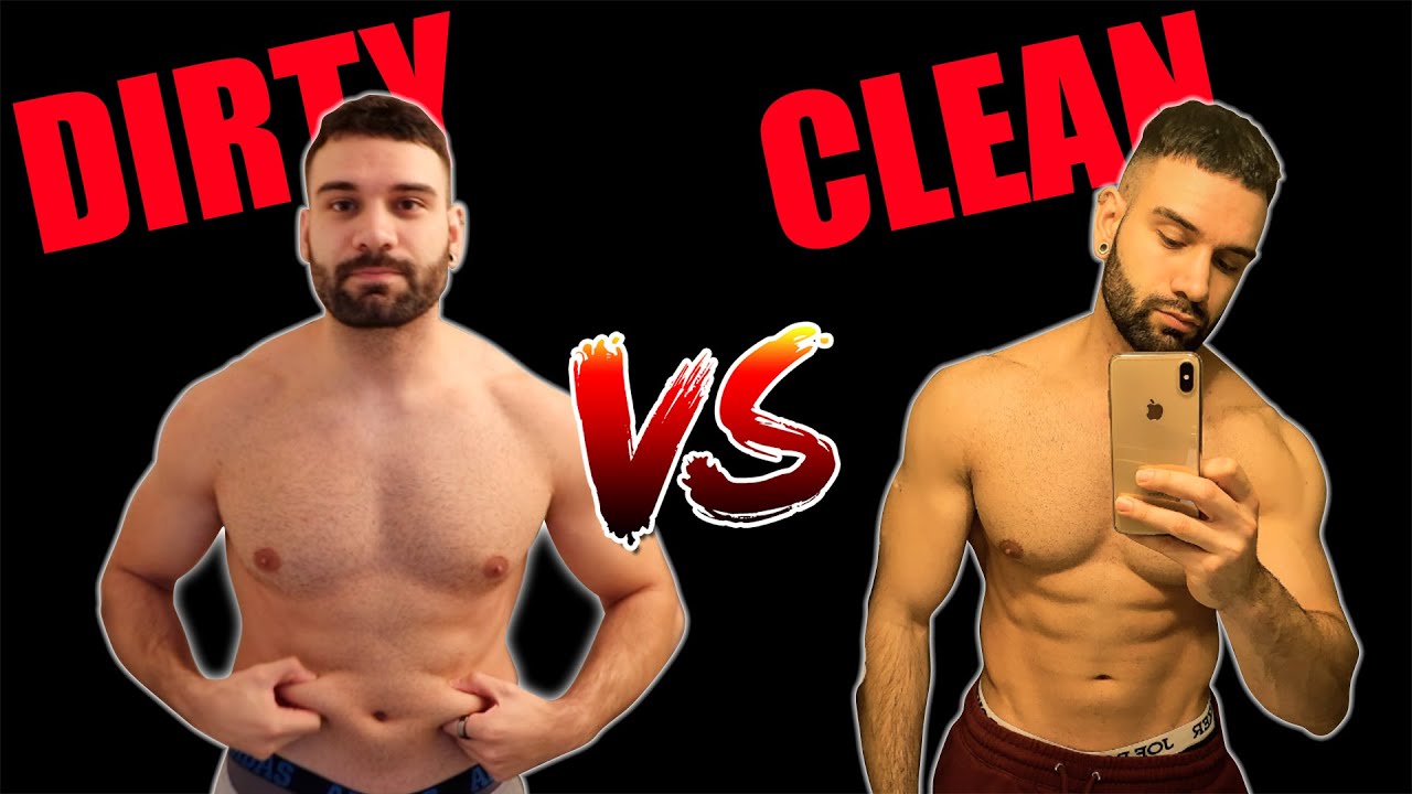 clean bulking vs dirty bulking
