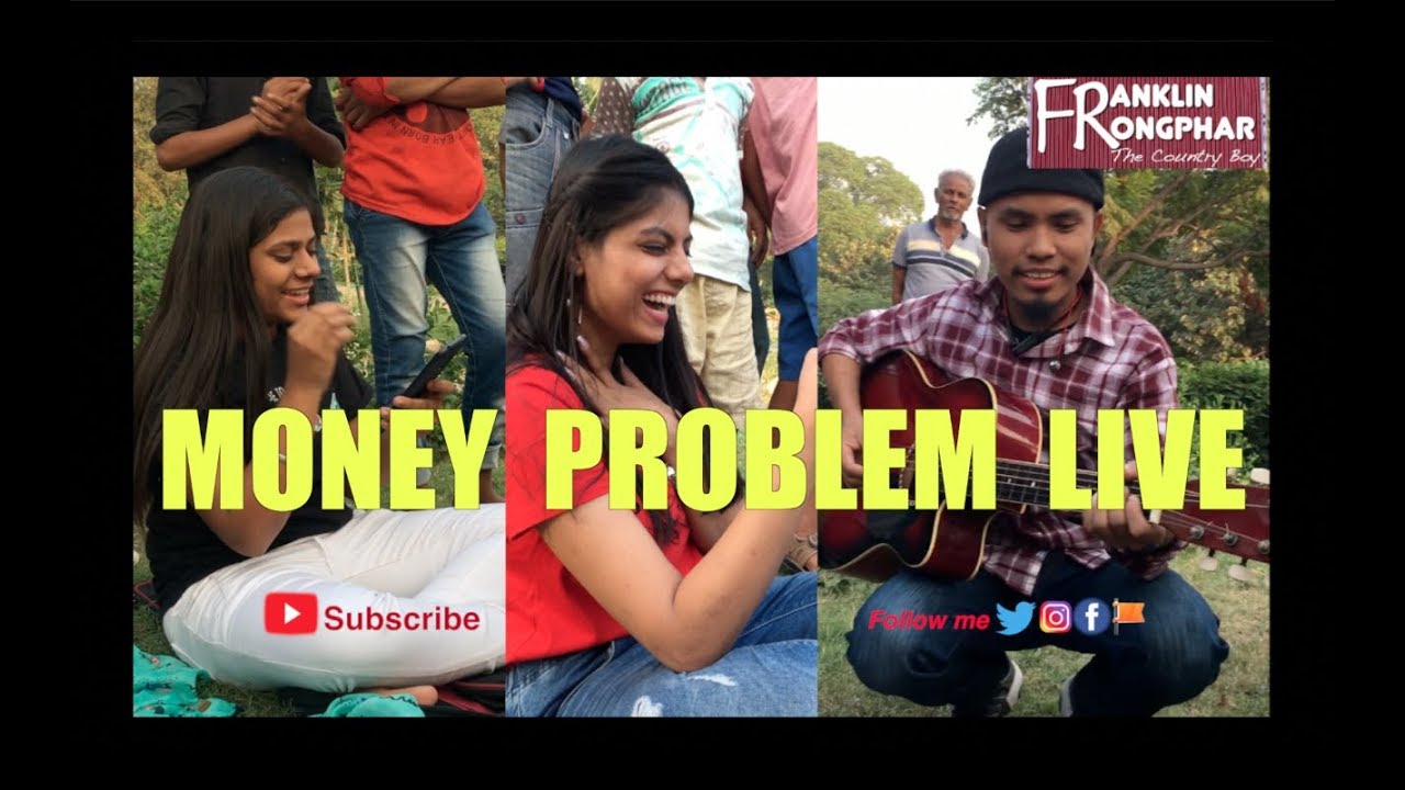 Money problem live  Song  Delhi Garden  Franklin Rongphar  Northeast India 