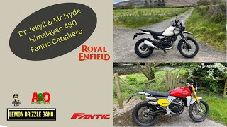 Dr Jekyll and Mr Hyde - Himalayan 450 v Fantic Caballero