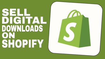 How To Sell Digital Products On Shopify in 2024