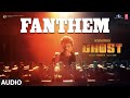 Ghost |  Fanthem Audio Song | Dr.Shivarajkumar | Anupam Kher | Jayaram | Prashant Narayanan | Srini