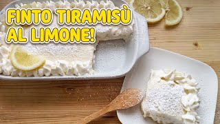 FINTO TIRAMISÙ AL LIMONE סenza uova