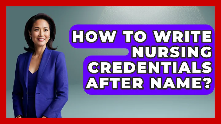 How To Write Nursing Credentials After Name? - Nursing Knowledge Exchange