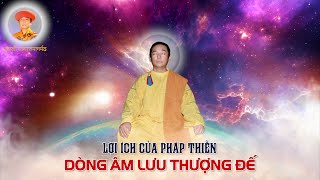 Lợi Ích Của Pháp Thiền Dòng Âm Lưu Thượng Đế Cổ Đại | Guruji Ruma Official