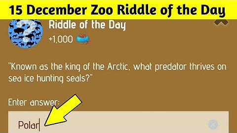 Riddle of the Day Zoo 15 December | Zoo Riddle of the Day | Riddle of the Day X Empire