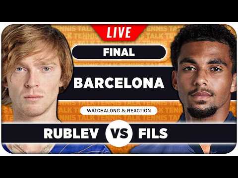 Rublev Vs Fils • Atp Barcelona 2026 Final • Live Tennis Watchalong