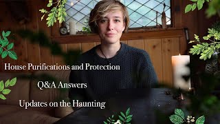 Preparing for Samhain | The Steps I'm taking to Purify & Protect my Home After Haunting | And a Q&A
