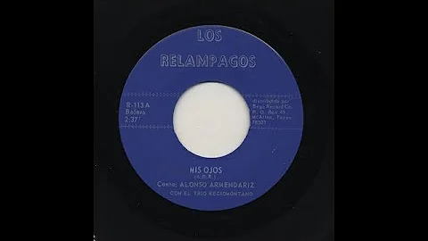 Alonso Armendariz - Mis Ojos - Los Relampagos r-11...