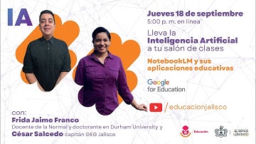 Lleva la IA  a tu salón de clases: Notebook LM y sus aplicaciones educativas