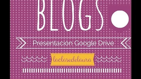 Cómo insertar una presentación de Google Drive en Blogger