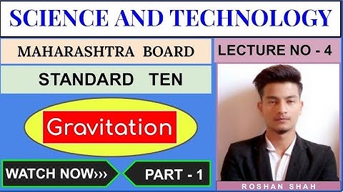 Acceleration due to Gravity | Lecture 4 | Gravitation | Science 1 | Class 10 @Tropical_Science